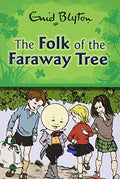 Blyton : Faraway The Folk Of The Faraway Tree