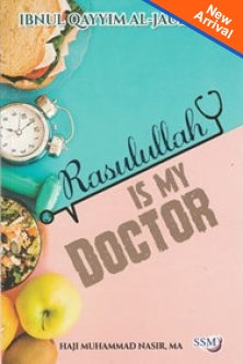 Rasulullah is My Doctor