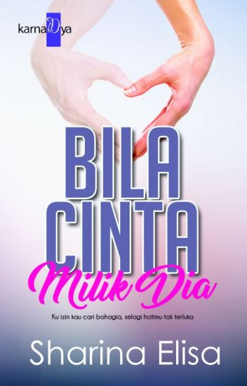 Bila Cinta Milik Dia