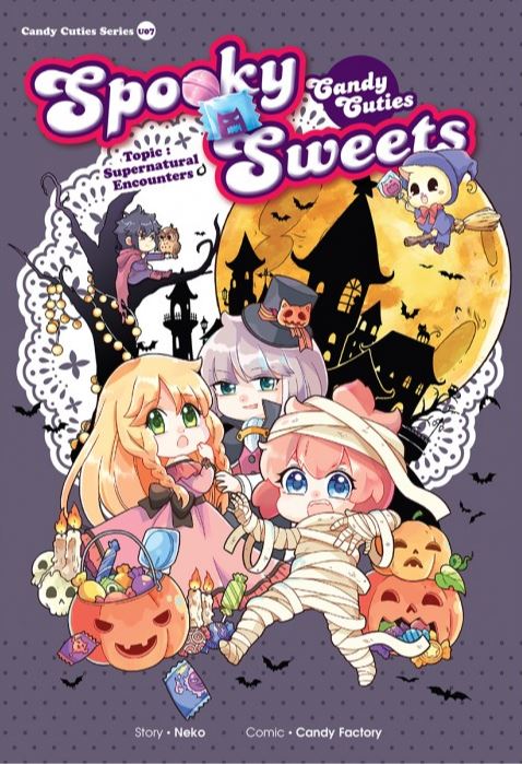 CANDY CUTIE SPOOKY SWEETS TOPIC: SUPERNATURAL ENCOUNTERS (LE