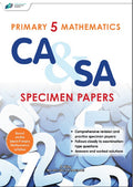 Primary 5 Mathematics CA & SA Specimen Papers