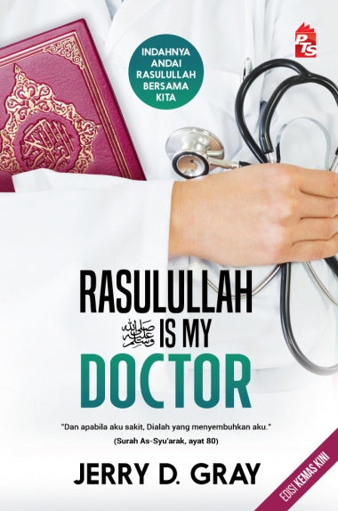 Rasulullah is My Doctor (Edisi Kemas Kini)