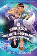 THE SCHOOL FOR GOOD AND EVIL #5: A CRYSTAL OF TIME