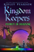 Kingdom Keepers 3: Disney in Shadow