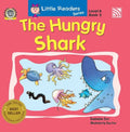 Little Readers Series Level 6: The Hungry Shark (Book 2)