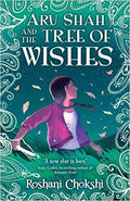 Aru Shah and the Tree of Wishes (ARU SHAH #3)