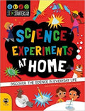 Science Experiments at Home: Discover the science in everyday life (STEM STARTERS FOR KIDS)