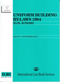 Uniform Building By-Laws 1984 [G. N. 5178/85] (as at 1st November 2015)