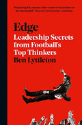 Edge: Leadership Secrets From Football's Top Thinkers
