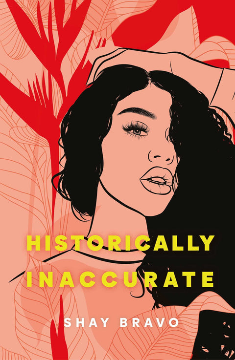 HISTORICALLY INACCURATE (A WATTPAD NOVEL)