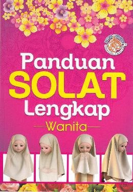 PANDUAN SOLAT LENGKAP WANITA