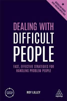 CS 2019: DEALING WITH DIFFICULT PEOPLE 4ED