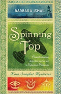 Spinning Top (Kain Songket Mysteries)