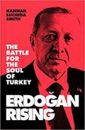 Erdogan Rising: The Battle for the Soul of Turkey