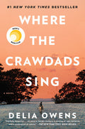 Where the Crawdads Sing (REESE`S BOOK CLUB SEPT 2018)