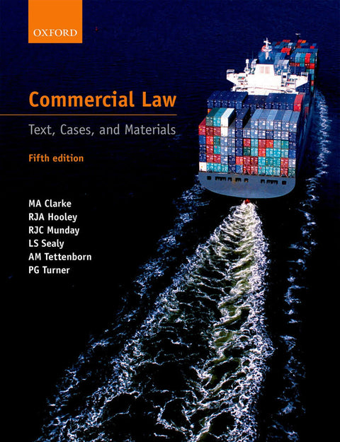 Commercial Law: Text, Cases and Materials, 5E