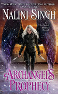 ARCHANGEL`S PROPHECY (GUILD HUNTER #11)