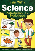 FUN WITH SCIENCE ACTUVITY BOOK FOR PRESCHOOL