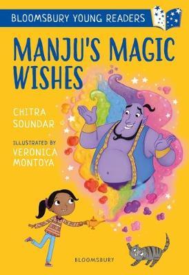 Manju's Magic Wishes: A Bloomsbury Young Reader