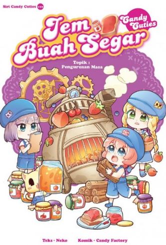 CANDY CUTIES JEM BUAH SEGAR TOPIK: PENGURUSAN MASA (LEARN MO