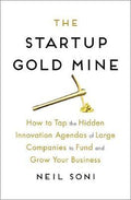 The Startup Gold Mine