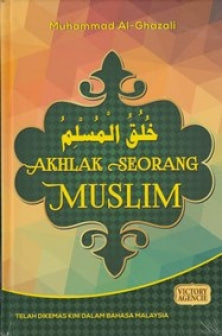 Akhlak Seorang Muslim