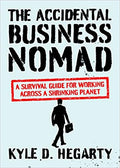 The Accidental Business Nomad