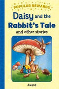 DAISY AND THE RABBIT`S TALE AND OTHER STORIES