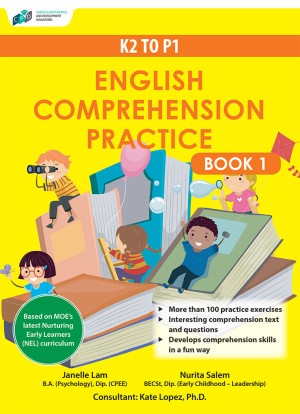 K2 TO P1 ENGLISH COMPREHENSION PRACTICE BOOK 1 (AGE 5-6)