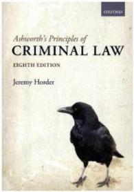Ashworth's Principles of Criminal Law 8ed