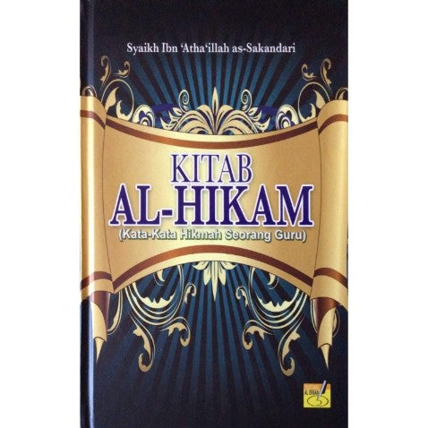 Kitab Al-Hikam (Kata-Kata Hikmah Seorang Guru)