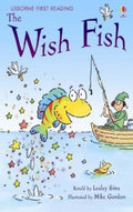 Usborne Series: The Wish Fish (Usborne First Reading level 1)