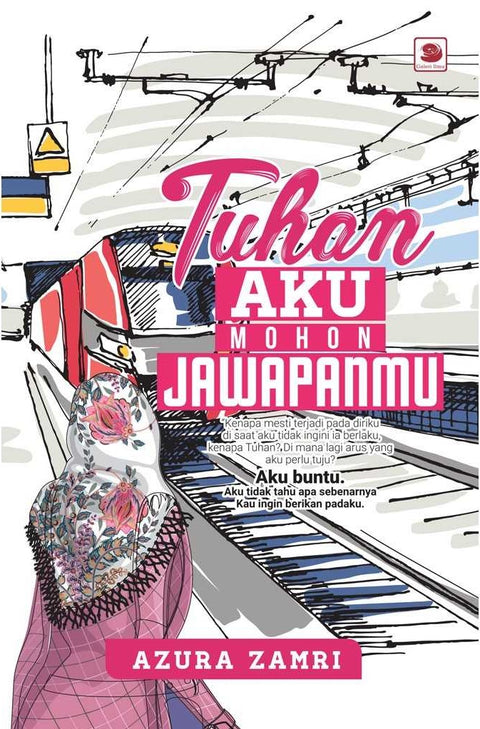 Tuhan Aku Mohon Jawapanmu