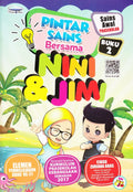 Pintar Sains Bersama Nini & Jimi (Buku 2)