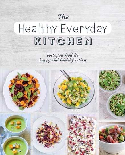 The Healthy Everyday Kitchen