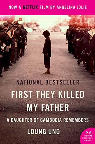 First They Killed My Father: A Daughter of Cambodia Remembers (Movie Tie-in)