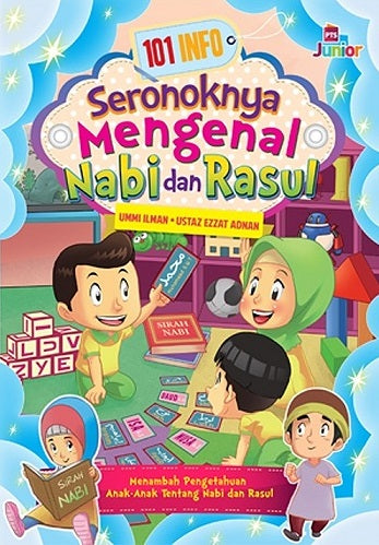 101 INFO SERONOKNYA MENGENAL NABI DAN RASUL