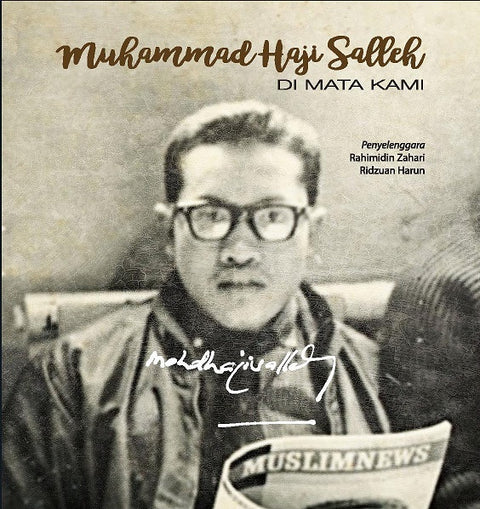 Muhammad Haji Salleh Di Mata Kami