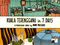 Kuala Terengganu In 7 Days - A Travelogue-Comics - MPHOnline.com